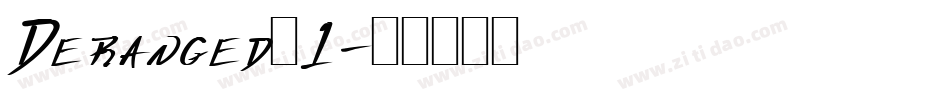 Deranged 1字体转换
